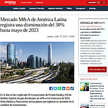 Mercado M&A de Amrica Latina registra una disminucin del 30% hasta mayo de 2023